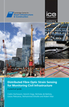 Distributed Fibre Optic Strain Sensing for Monitoring Civil Infrastructure: A Practical Guide
